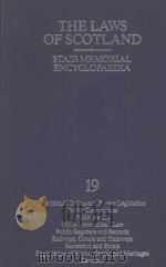 THE LAWS OF SCOTLAND  STAIR MEMORIAL ENCYCLOPAEDIA  VOLUME 19   1990  PDF电子版封面  040623700X  SIR THOMAS SMITH 
