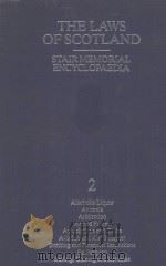 THE LAWS OF SCOTLAND  STAIR MEMORIAL ENCYCLOPAEDIA  VOLUME 2（1988 PDF版）