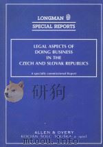 LEGAL ASPECTS OF DOING BUSINESS IN THE CZECH AND SLOVAK REPUBLICS   1993  PDF电子版封面  0851219497   
