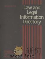 LAW AND LEGAL INFORMATION DIRECTORY  SECOND EDITION   1983  PDF电子版封面  0810301725  PAUL WASSERMAN AND MAREK KASZU 