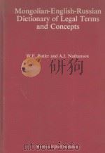 Mongolian-English-Russian dictionary of legal terms and concepts   1983  PDF电子版封面  9789024726776;9024726778  compiled and edited by W.E. Bu 