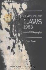 SUBJECT COMPILATIONS OF STATE LAWS  1979-1983   1984  PDF电子版封面  0313233357  CHERYL NYBERG AND CAROL BOAST 