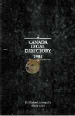 CANADA LEGAL DIRECTORY 1984   1984  PDF电子版封面     