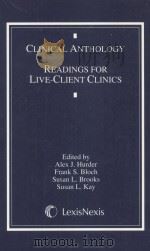 CLINICAL ANTHOLOGY READINGS FOR LIVE-CLIENT CLINICAS（1997 PDF版）