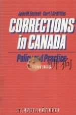 CORRECTIONS IN CANADA  POLICY AND PRACTICE  SECOND EDITION   1988  PDF电子版封面  0409801593   