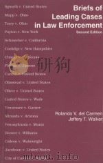 BRIEFS OF LEADING CASES IN LAW ENFORCEMENT  SECOND EDITION（1995 PDF版）