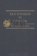 Tax evasion in Canada   1987  PDF电子版封面  0459305719  William I. Innes 