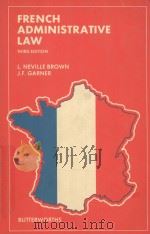 FRENCH ADMINISTRATIVE LAW  THIRD EDITION   1983  PDF电子版封面  0406561524   
