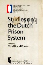 STUDIES ON THE DUTCH PRISON SYSTEM（1987 PDF版）