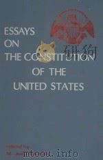 ESSAYS ON THE CONSTITUTION OF THE UNITED STATES   1978  PDF电子版封面  0804692106  M.JUDD HARMON 