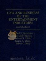 LAW AND BUSINESS OF THE ENTERTAINMENT INDUSTRIES  SECOND EDITION   1992  PDF电子版封面  0275941140   