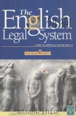 THE ENGLISH LEGAL SYSTEM  FOURTH EDITION   1999  PDF电子版封面  1859414664  GARY SLAPPER AND DAVID KELLY 