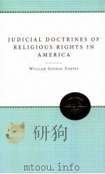 JUDICIAL DOCTRINES OF RELIGIOUS RIGHTS IN AMERICA   1948  PDF电子版封面  0807879541   