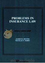PROBLEMS IN INSURANCE LAW（1989 PDF版）