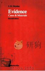 EVIDENCE  CASES AND MATERIALS  SECOND EDITION   1984  PDF电子版封面  0406594880  J D HEYDON 