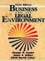 BUSINESS AND ITS LEGAL ENVIRONMENT  THIRD EDITION   1992  PDF电子版封面  0130923052   