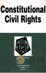 CONSTITUTIONAL CIVIL RIGHTS  IN A NUTSHELL  THIRD EDITION（1998 PDF版）