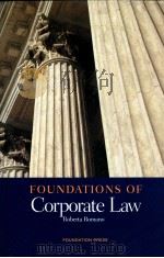 FOUNDATIONS OF CORPORATE LAW   1993  PDF电子版封面  1566629977  ROBERTA ROMANO 