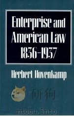 ENTERPRISE AND AMERICAN LAW 1836-1937（1991 PDF版）