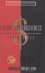 FAILURE AND FORGIVENESS  REBALANCING THE BANKRUPTCY SYSTEM（1997 PDF版）