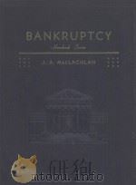 HANDBOOK OF THE LAW OF BANKRUPTCY   1956  PDF电子版封面    JAMES ANGELL MACLACHLAN 