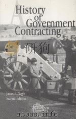 A HISTORY OF GOVERNMENT CONTRACTING  SECOND EDITION   1999  PDF电子版封面  093516569X  JAMES F.NAGLE 