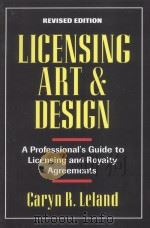 LICENSING ART & DESIGN   1995  PDF电子版封面  1880559277  CARYN R.LELAND 