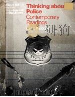 THINKING ABOUT POLICE  CONTEMPORARY READINGS   1983  PDF电子版封面  007035054X  CARL B.KLOCKARS 