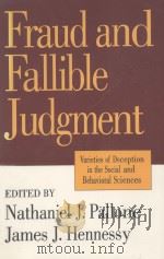 FRAUD AND FALLIBLE JUDGMENT  VARIETIES OF DECEPTION IN THE SOCIAL AND BEHAVIORAL SCIENCES（1995 PDF版）