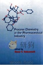 Process chemistry in the pharmaceutical industry（1999 PDF版）