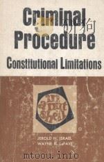 CRIMINAL PROCEDURE  IN A NUTSHELL  CONSTITUTIONAL LIMITATIONS  THIRD EDITION   1980  PDF电子版封面  0829921079  JEROLD H.ISRAEL AND WAYNE R.LA 