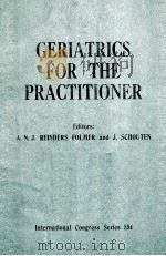 Geriatrics for the practitioner   1981  PDF电子版封面  0444902236  A. N. J. Reinders Folmer. 