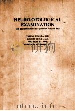 neuro-otological examination with special reference to equilibrium function tests     PDF电子版封面     