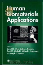 Human Biomaterials Applications   1996  PDF电子版封面  9780896033375;0896033376   