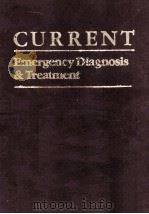 CURRENT EMERGENCY DIAGNOSIS & TREATMENT THIRD EDITION（1990 PDF版）