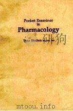 Pocket examiner in pharmacology   1983  PDF电子版封面  027279645X  Bleehen;Tirza. 