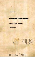 COMMECTIVE TISSUE DISEASES THIRD EDITION（1987 PDF版）