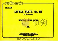 full score Little Suite No.Ⅲ for Brass Band malcolm arnold op.131（1988 PDF版）