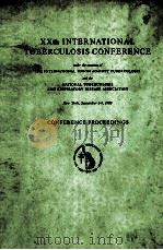 XXTH INTERNATIONAL TUBRCULOSIS CONFERENCE CONFERENCE PROCEEDINGS（1970 PDF版）