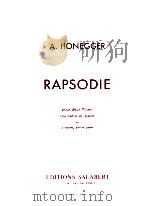 Rapsodie pour deux flutes clarinette et piano ou 2 violons alto et piano   1923  PDF电子版封面    A.Honegger 