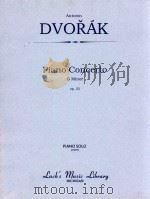 Piano Concerto G Minor op.33 piano solo 11877     PDF电子版封面    Anton Dvorák 