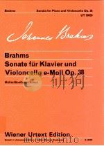 johannes Brahms Sonata for Piano and Violoncello e minor Op.38 Müller/Boettcher/Kraus Z.8475   1973  PDF电子版封面    johannes Brahms 