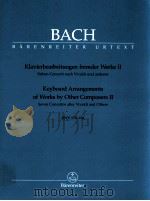 Keyboard arrangements of works by other composers Ⅱ Seven Concertos after Vivaldi and others BWV 978   1997  PDF电子版封面    J.S.Bach 
