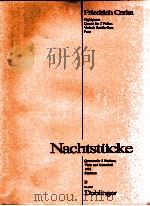 Nachtstucke Quartett fur 2 Violinen Viola and KontrabaB 1992 Stimmen 06 242   1995  PDF电子版封面     