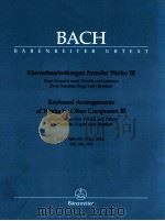 Keyboard arrangements of works by other composers Ⅲ five Concertos after Vivaldi and others two sona   1997  PDF电子版封面    J.S.Bach 