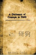 A DICTIONARY OF CONCEPTS IN NMR（1992 PDF版）
