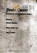 BREAST CANCER CONSERVATIVE AND RECONSTRUCTIVE SURGERY（1989 PDF版）