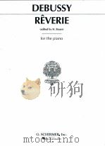Rêverie for the piano   1940  PDF电子版封面  0793505860  Debussy 