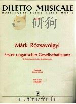 Erster ungarischer Gesellschaftstanz fur Streichquartett oder Streichorchester Erstdruck(Ferenc Boni   1965  PDF电子版封面     