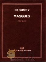 Debussy Masques pour piano Z.8684（1979 PDF版）
